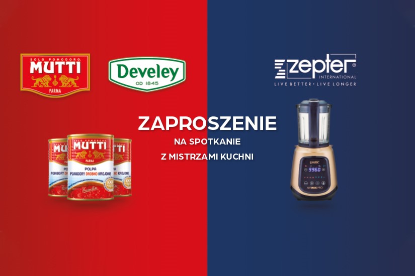 IV edycja Spotkań Dwóch Mistrzów kuchni Zepter i Mutti IV edycja Spotkań Dwóch Mistrzów kuchni Zepter i Mutti