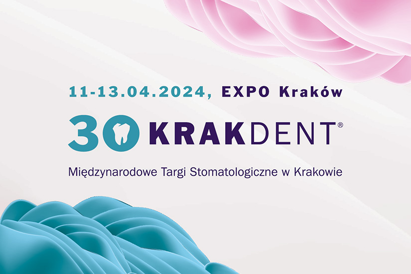 Międzynarodowe targi stomatologiczne KRAKDENT® - 30 jubileusz